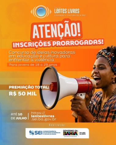 Concurso Lentes Livres tem inscrições prorrogadas até 10 de julho | SECOM