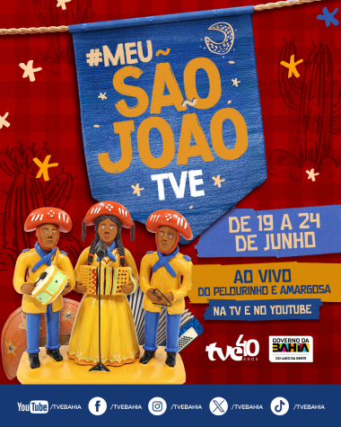 TVE e Rádio Educadora FM promovem maior cobertura do São João da Bahia | SECOM