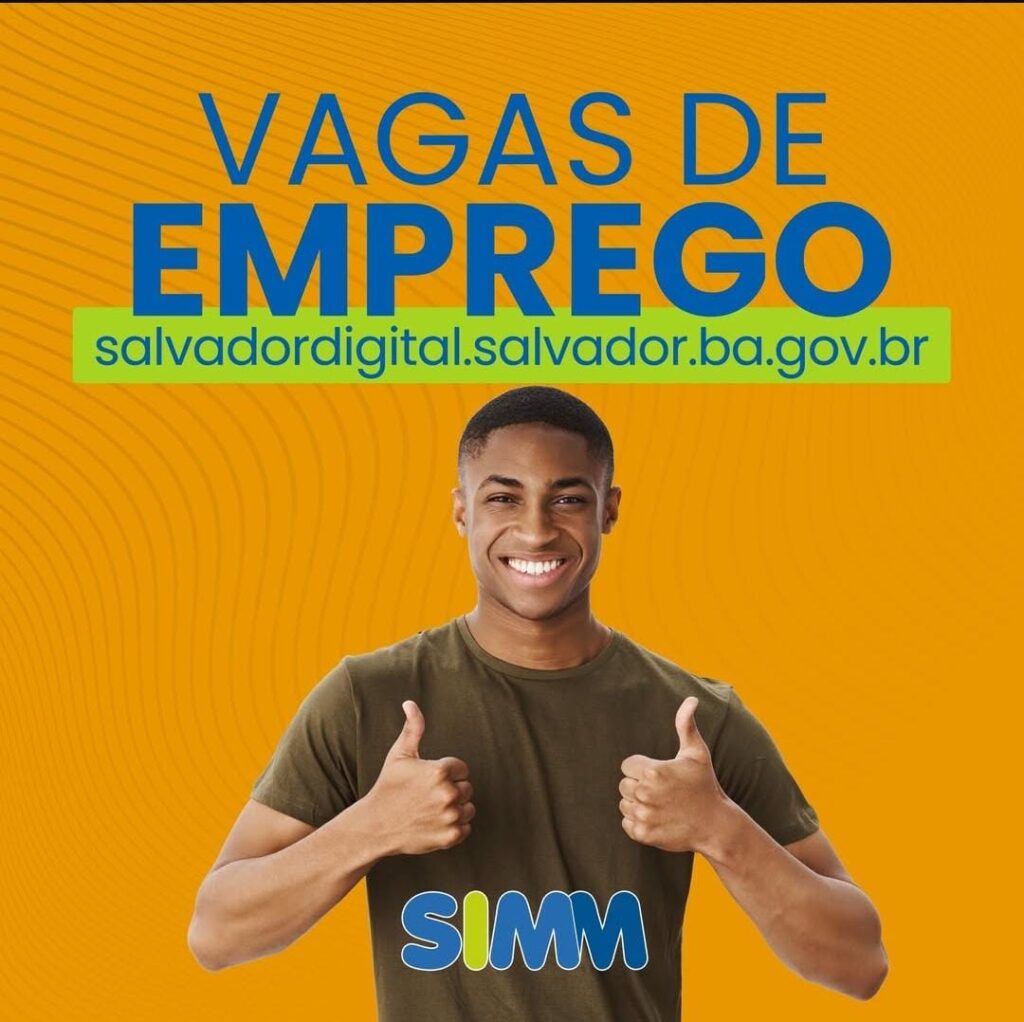 Simm oferece 460 vagas de emprego para segunda-feira (24) – Prefeitura Municipal de Salvador